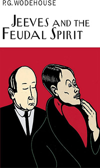 Jeeves and the Feudal Spirit cover